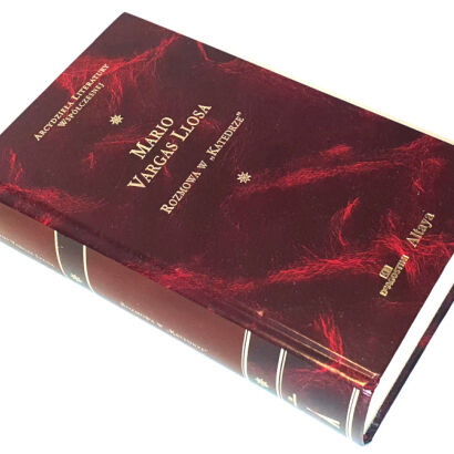 LLOSA - ROZMOWA W KATEDRZE Arcydzieła Literatury Współczesnej