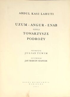 LAHUTI- UZUM ANGUR ENAB czyli TOWARZYSZE PODRÓŻY  il. Szancer - 2