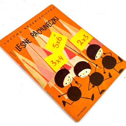 KRZEMIENIECKA- LEŚNE RACHUNECZKI wyd. 1970