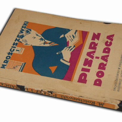 ROŚCISZEWSKI- PISARZ I DORADCA wyd. 1930 sztuka pisania listów