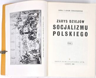 CIOŁKOSZOWIE - ZARYS DZIEJÓW SOCJALIZMU POLSKIEGO t.1-2 [komplet] Londyn 1966-1972 - 3