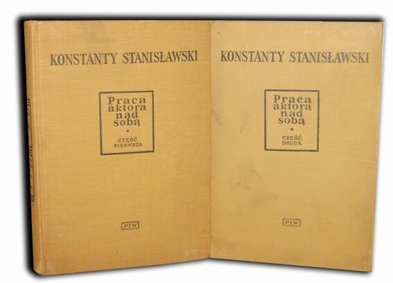 STANISŁAWSKI -PRACA AKTORA NAD SOBĄ T.I-II