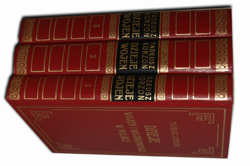 KORZON - DZIEJE WOJEN I WOJSKOWOŚCI W POLSCE Tom I-III [komplet] reprint
