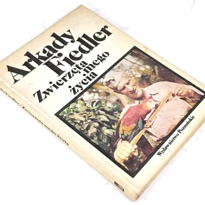 FIEDLER - ZWIERZĘTA MEGO ŻYCIA. RZECZY WYBRANE wyd.1