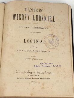 MILL - LOGIKA  / LOGIC first polish edition 1879 - 2