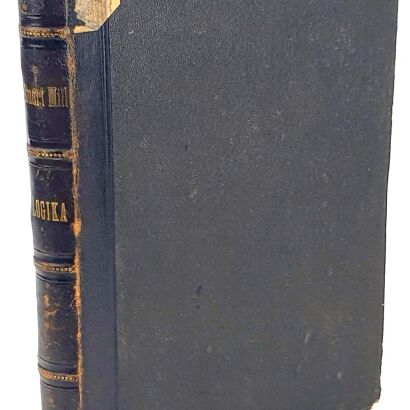 MILL - LOGIKA  / LOGIC first polish edition 1879
