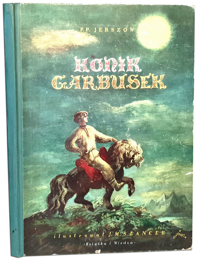 JERSZOW- KONIK GARBUSEK ilustr. Szancer