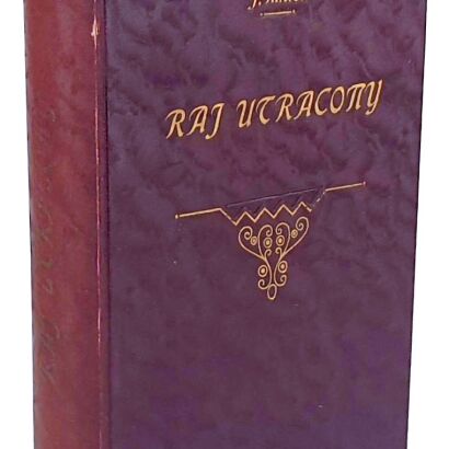 MILTON - RAJ UTRACONY 1902 efektowna oprawa