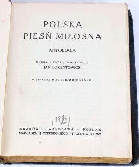 LORENTOWICZ- POLSKA PIEŚŃ MIŁOSNA wyd. 1923 - 3
