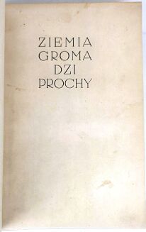 KISIELEWSKI- ZIEMIA GROMADZI PROCHY wyd.1, 1939 - 8