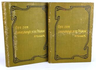 CZECHOWSKI; GLOGER - OPIS ZIEM ZAMIESZKANYCH PRZEZ POLAKÓW wyd. 1904r. .T. 1-2  [komplet] - 2