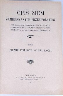 CZECHOWSKI; GLOGER - OPIS ZIEM ZAMIESZKANYCH PRZEZ POLAKÓW wyd. 1904r. .T. 1-2  [komplet] - 4