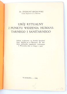 BYCHOWSKI- UBÓJ RYTUALNY Z PUNKTU WIDZENIA HUMANITARNEGO i SANITARNEGO wyd. 1936 - 2