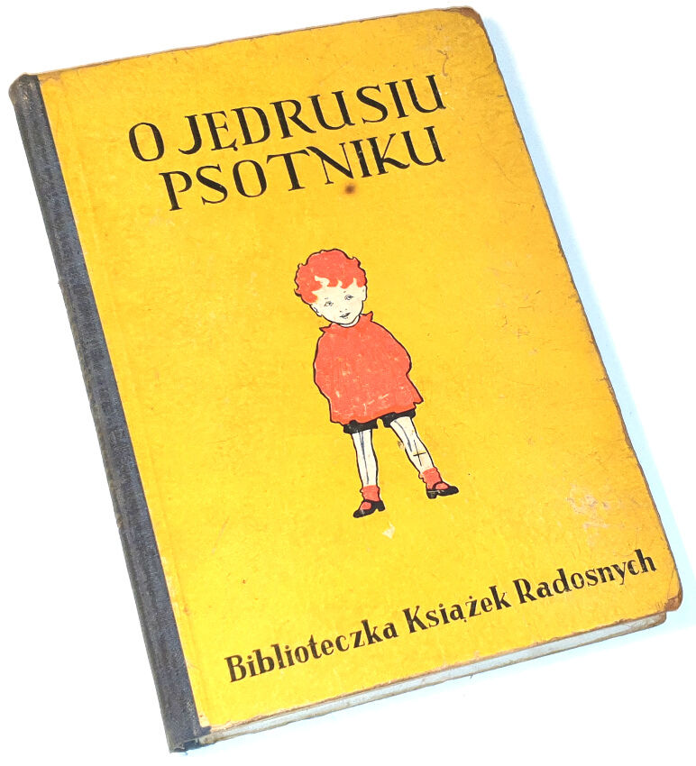 HUSZCZYŃSKA- O JĘDRUSIU PSOTNIKU wyd. 1939