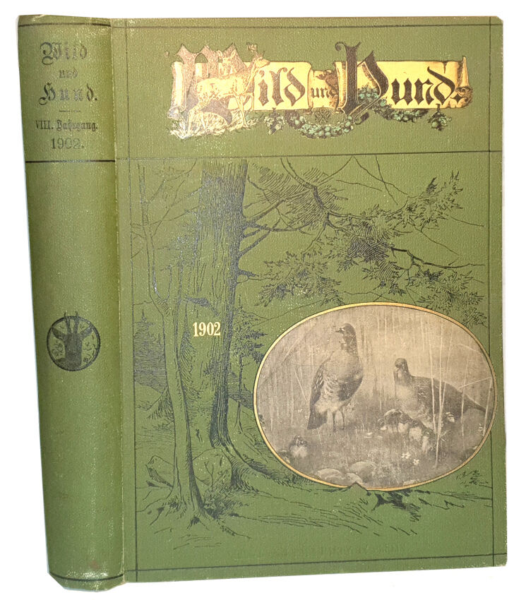WILD UND HUND. Illustrierte Jagdzeitung 8. Jahrgang. 1902