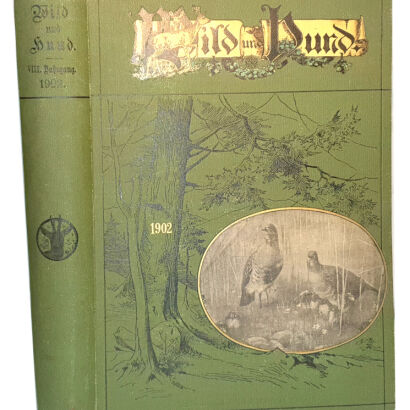 WILD UND HUND. Illustrierte Jagdzeitung 8. Jahrgang. 1902