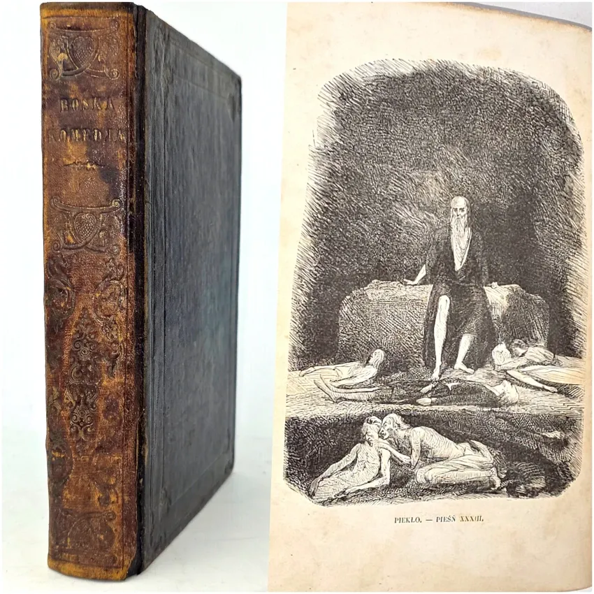 DANTE ALIGHIERI- BOSKA KOMEDIA. Pierwsze polskie wydanie 1860, ryciny.