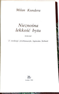 KUNDERA- NIEZNOŚNA LEKKOŚĆ BYTU wyd. 1 - 3