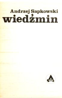 Andrzej Sapkowski - Wiedzmin The Witcher first edition - 4