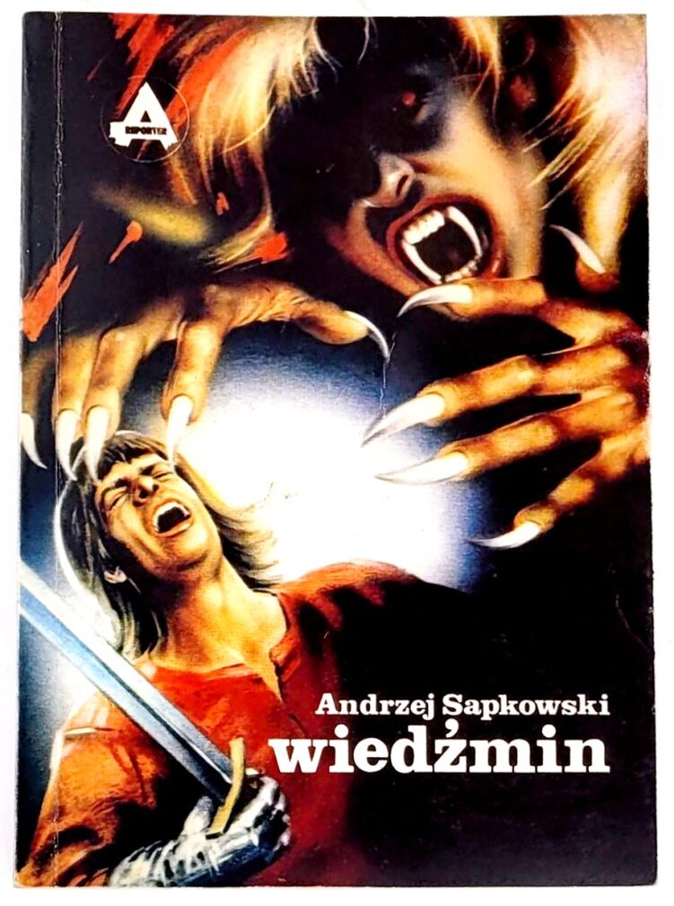 Andrzej Sapkowski - Wiedzmin The Witcher first edition
