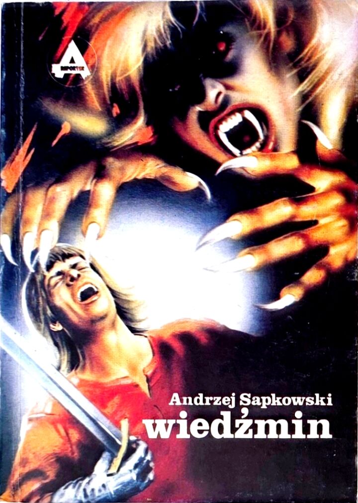Andrzej Sapkowski - Wiedzmin The Witcher first edition