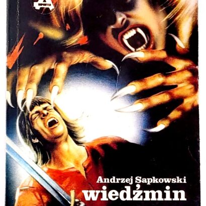 SAPKOWSKI - WIEDŹMIN wyd.1 BDB