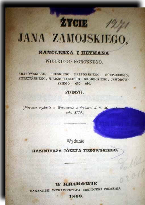 ŻYCIE JANA ZAMOYSKIEGO wyd. 1860r.