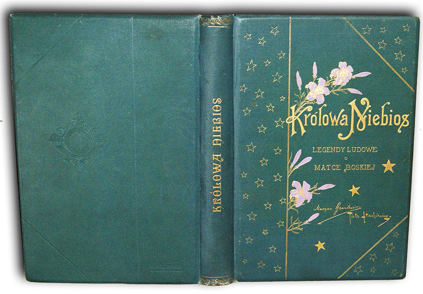 GAWALEWICZ; STACHIEWICZ- KRÓLOWA NIEBIOS wyd. 1903