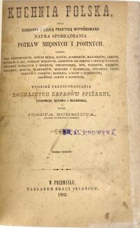 SCHMIDT - KUCHNIA POLSKA wyd. 1893, egzemplarz Bronisławy Albinowskiej - 6