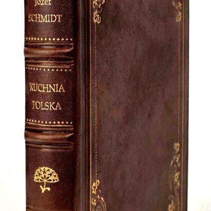 SCHMIDT - KUCHNIA POLSKA wyd. 1893, egzemplarz Bronisławy Albinowskiej