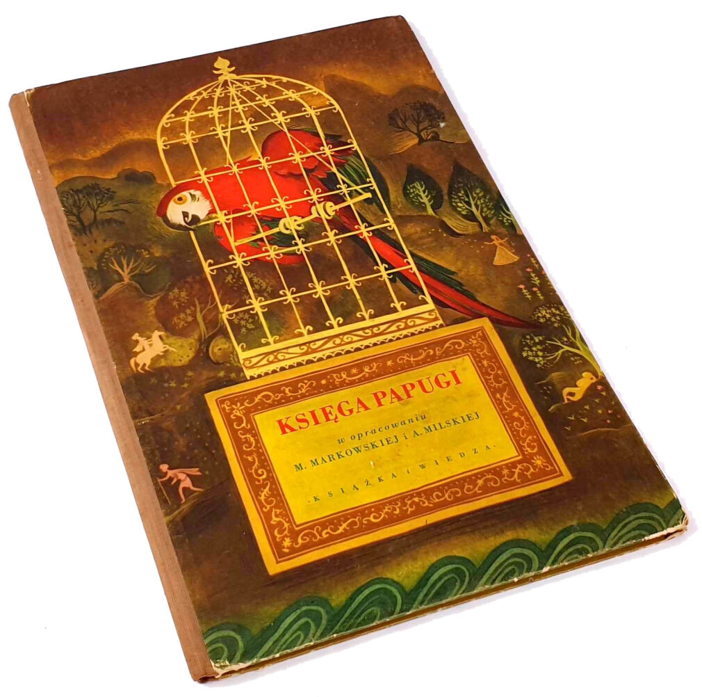 KSIĘGA PAPUGI ilustr. Szancer wyd. 1951r.