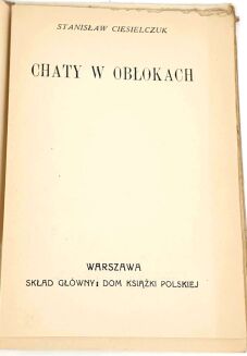 CIESIELCZUK- CHATY W OBŁOKACH 1927. Okładka - 2