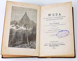 TYNDALL- WODA wyd. 1874 drzeworyty - 2