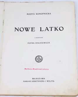 KONOPNICKA - NOWE LATKO Z RYSUNKAMI P. STACHIEWICZA - 3