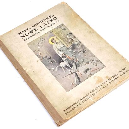 KONOPNICKA - NOWE LATKO Z RYSUNKAMI P. STACHIEWICZA