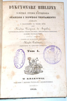 DYKCYONARZ BIBLIJNY z ksiąg Pisma Świętego t.1-4 [komplet w 2 wol.] wyd. 1844-5r. - 2
