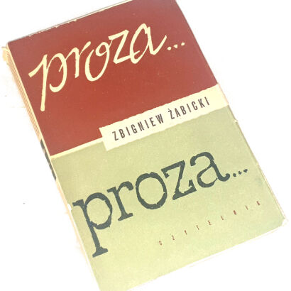ŻABICKI- PROZA... PROZA... wyd. 1