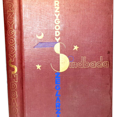 LEŚMIAN - PRZYGODY SINDBADA ŻEGLARZA ilustr. Atelier Girs-Barcz.