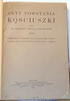 ASKENAZY - AKTY POWSTANIA KOŚCIUSZKI Tom I-III  - 2