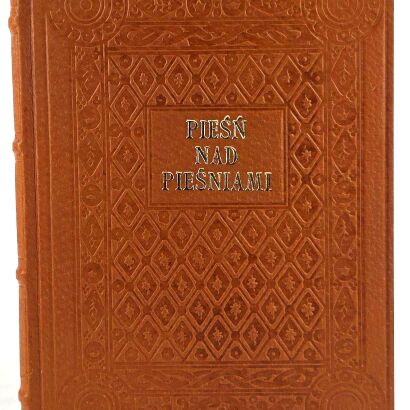 WUJEK - PIEŚŃ NAD PIEŚNIAMI bibliofilskie wydanie