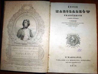 ŻYCIE MARSZAŁKÓW FRANCUZKICH wyd. 1842r. STALORYTY oryginał - 4