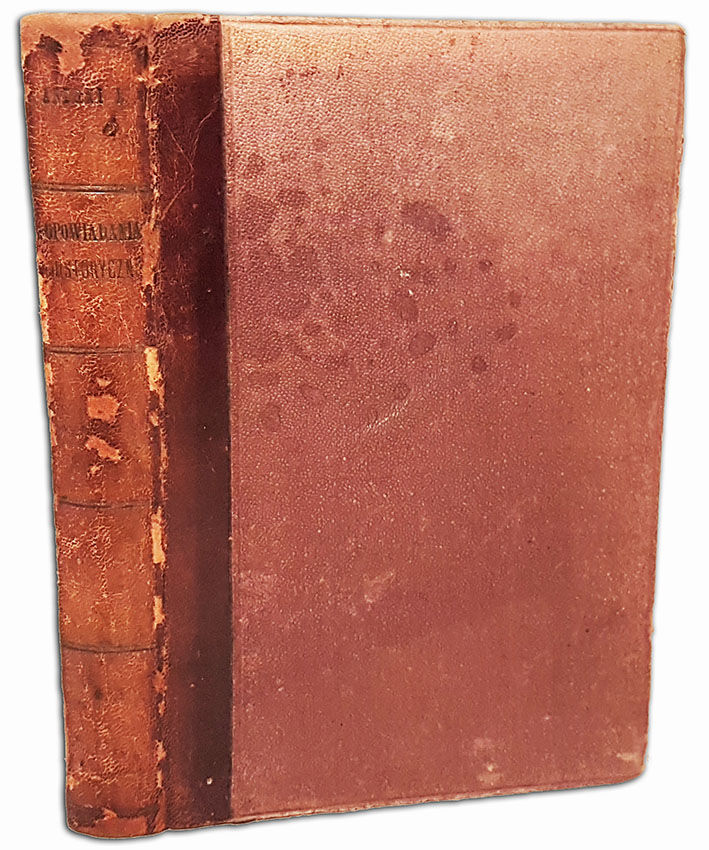 ROLLE- OPOWIADANIA HISTORYCZNE serya VI wyd. Lwów 1887r.