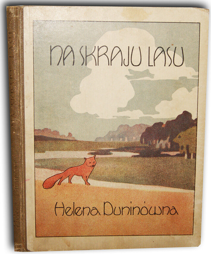 DUNINÓWNA- NA SKRAJU LASU wyd.1926