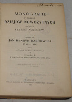 SKAŁKOWSKI- JAN HENRYK DĄBROWSKI 1904r. - 2