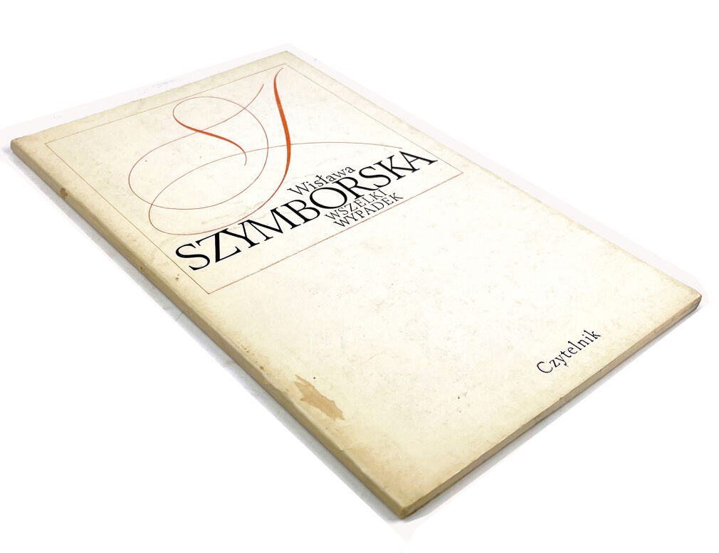 SZYMBROSKA- WSZELKI WYPADEK. ANY CASE 1st. edition