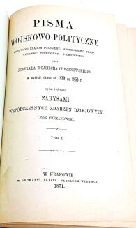 CHRZANOWSKI- PISMA WOJSKOWO- POLITYCZNE t.1 1871, sztuka wojenna - 2