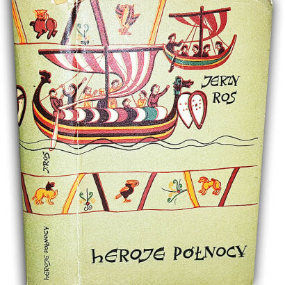 JERZY ROS - HEROJE PÓŁNOCY obwoluta