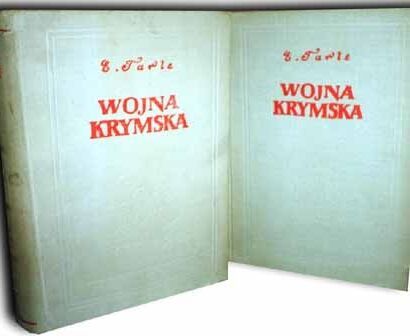 TARLE- WOJNA KRYMSKA  wyd. 1953r. TOM I-II