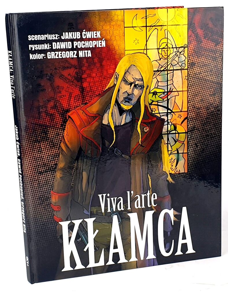 ĆWIEK; POCHOPIEŃ- VIVA L'ARTE. KŁAMCA