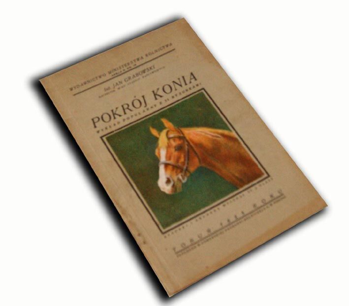 GRABOWSKI- POKRÓJ KONIA [hodowla koni] wyd. 1928r.